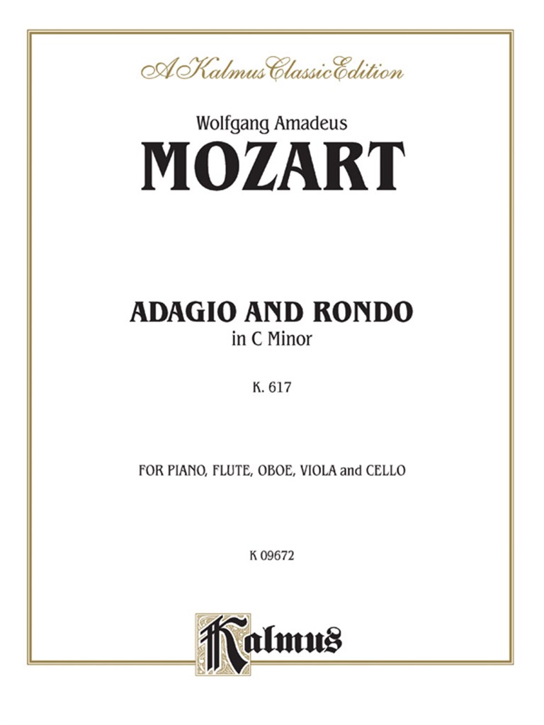 Adagio and Rondo in C Minor, K. 617 -